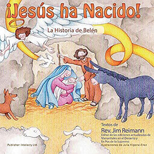 ¡Jesús ha Nacido! Libro de niños. Español